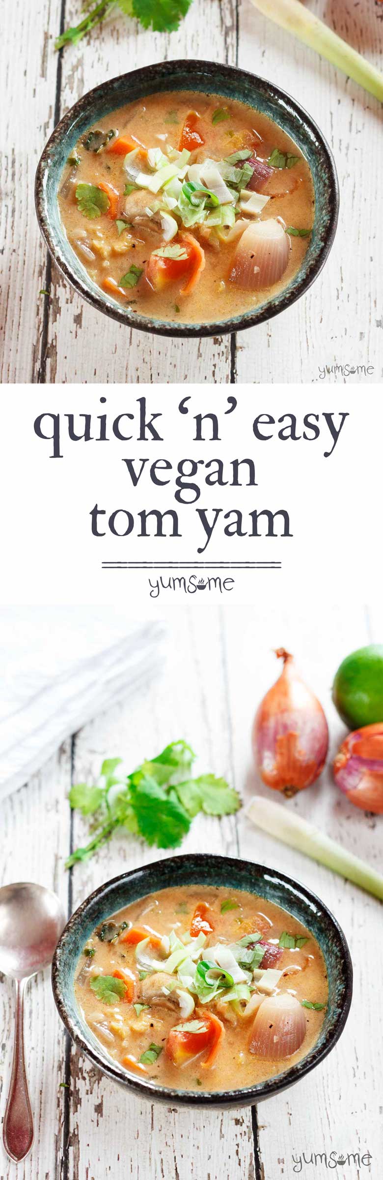 Quick ‘n’ Easy Vegan Tom Yam